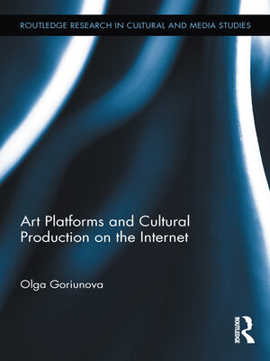 cover image of Art Platforms and Cultural Production on the Internet